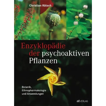 Enzyklopädie der psychoaktiven Pflanzen – Bd. 1
