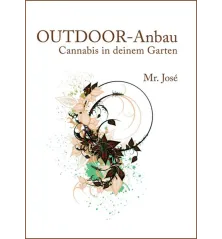 OUTDOOR-Anbau: Cannabis in deinem Garten