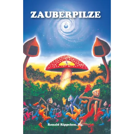 ZauberPilze (Edition Rauschkunde)