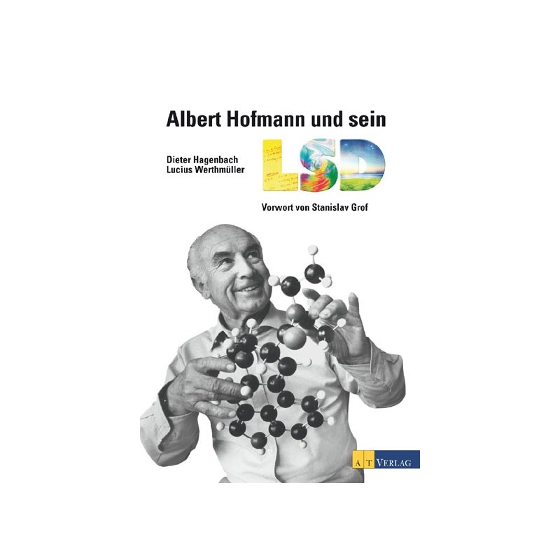 Albert Hofmann und sein LSD: Vorwort von Stanislav