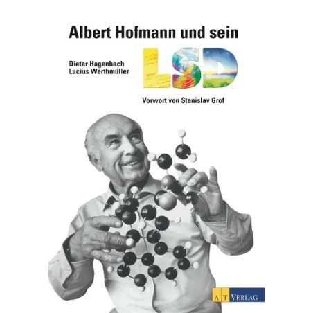 Albert Hofmann und sein LSD: Vorwort von Stanislav