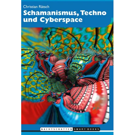 Schamanismus, Techno und Cyberspace Von "natürlichen" und "künstlichen" Paradiesen