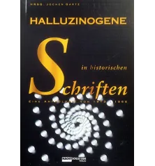 Halluzinogene in historischen Schriften: Eine Anthologie von 1913-1968